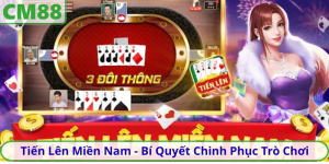 Tiến Lên Miền Nam - Bí Quyết Chinh Phục Trò Chơi Bài Huyền Thoại